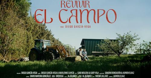 Revivir el Campo (Documental)